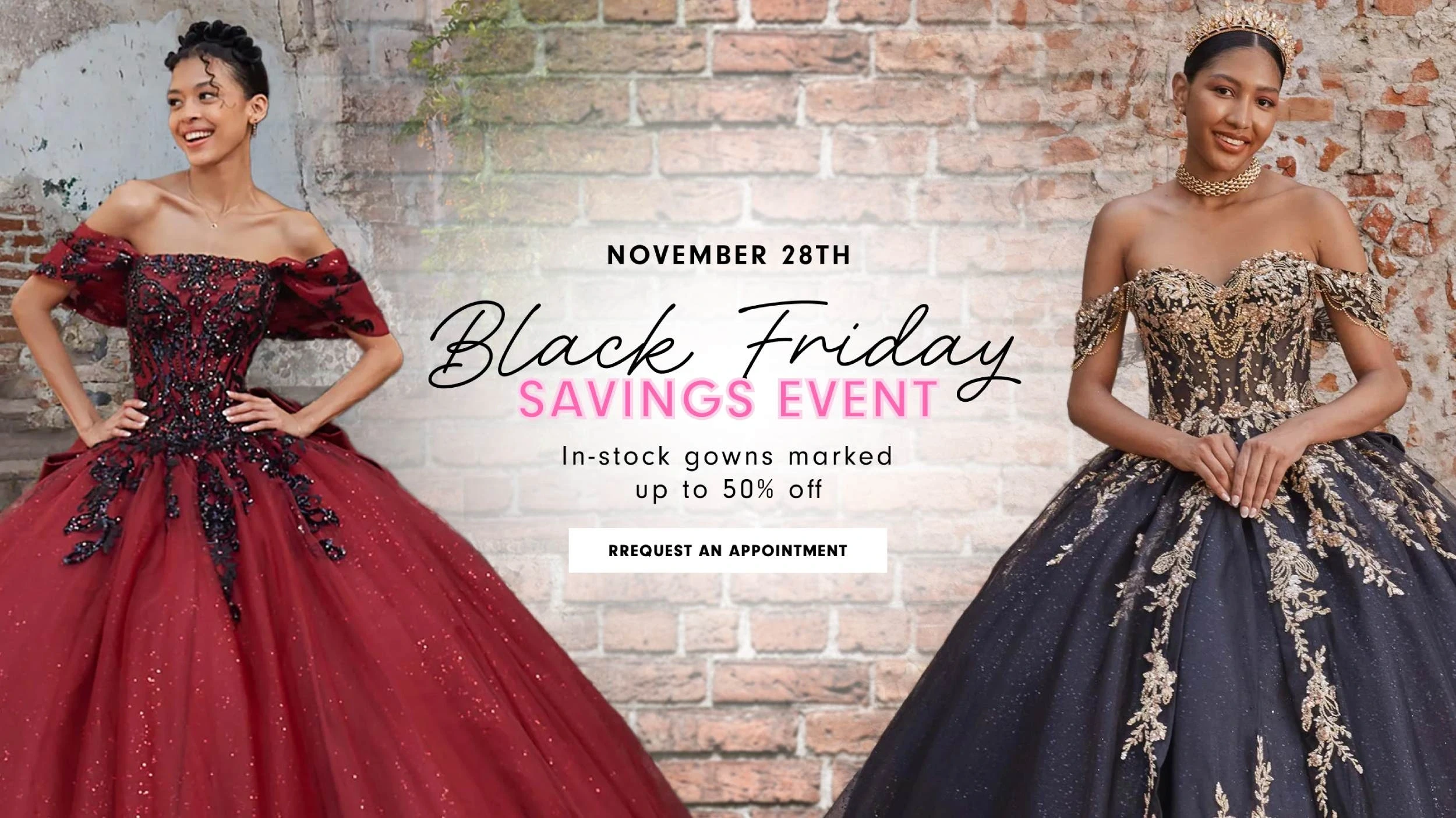 Models wearing Quinceanera gowns, Black Friday Savings Event desktop banner